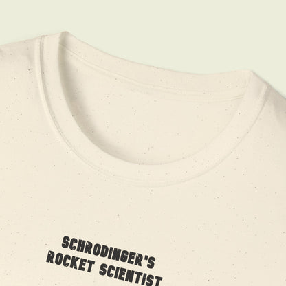 Shrodinger's Rocket Scientist - Softstyle Tee